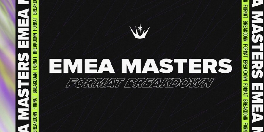 Формат EMEA Masters 2025 обновили: подробности Fearless Draft и новой структуры