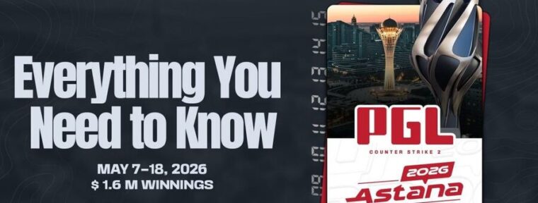 PGL опубликовали сроки проведения и сумму призовых на турнире Astana 2026