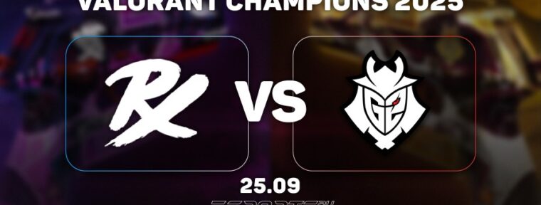 Paper Rex обыграли G2 Esports и прошли в полуфинал VALORANT Champions 2025