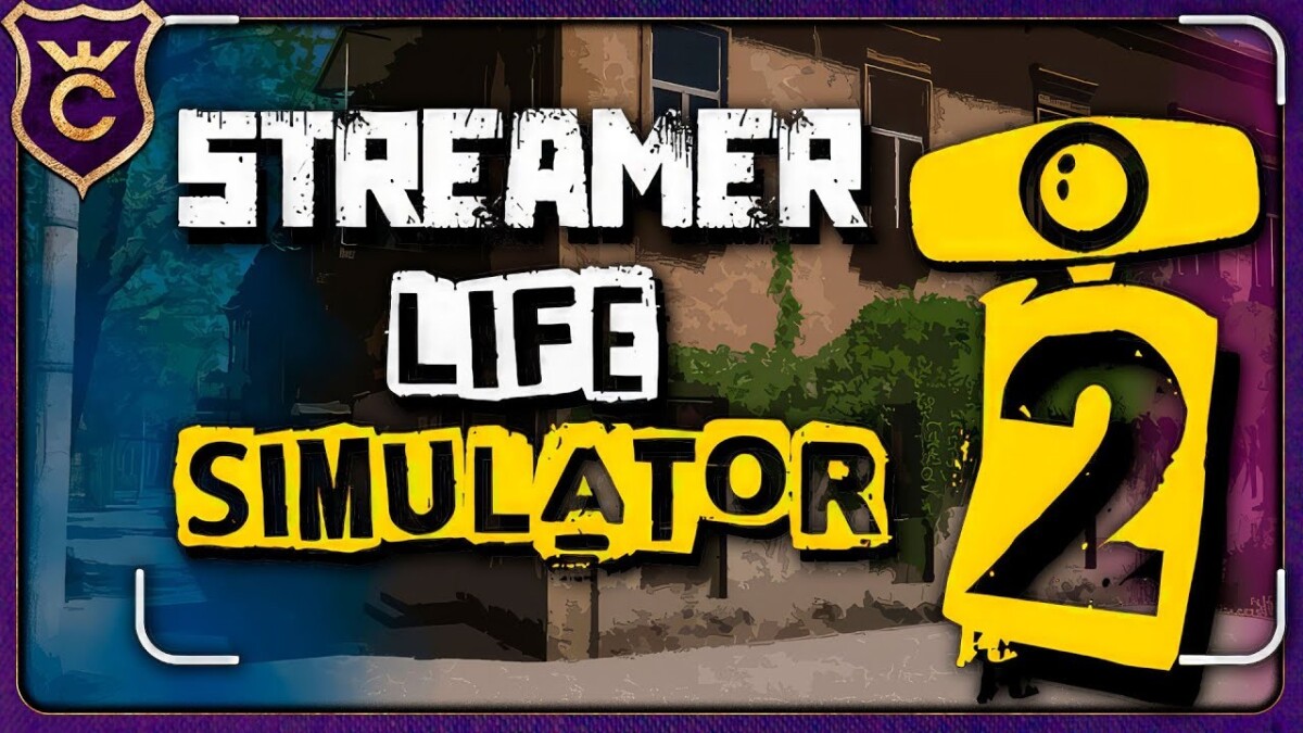 Streamer Life Simulator 2