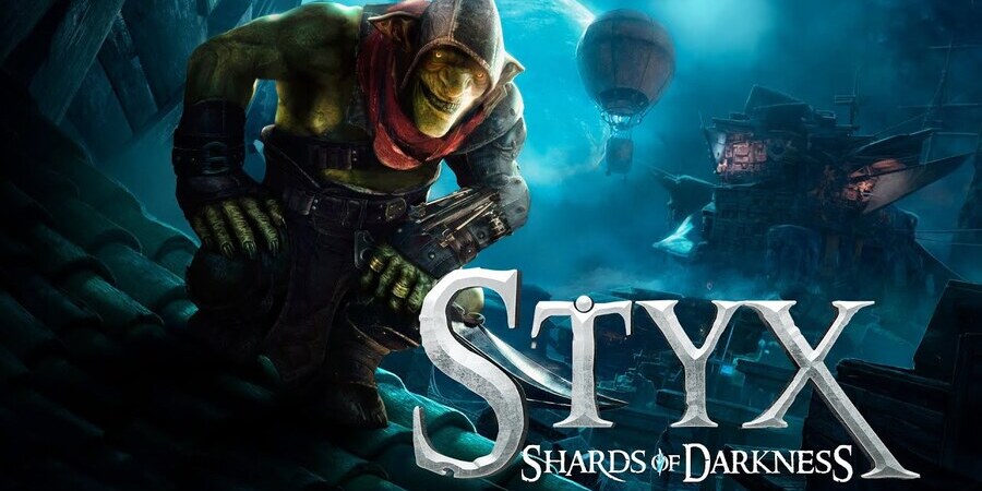 Styx Shards of Darkness