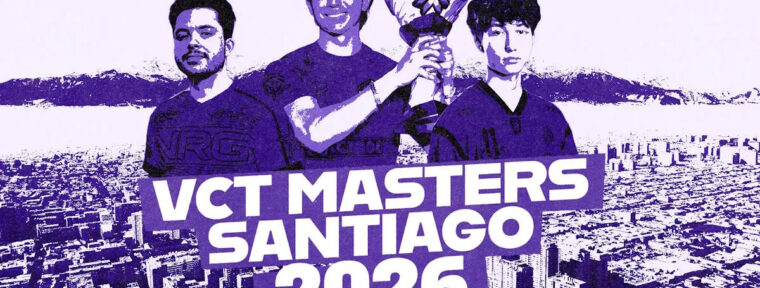 Какие команды примут участие на VALORANT Masters Santiago 2026