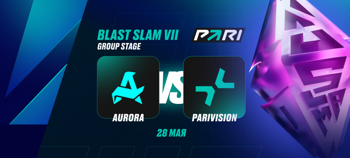 Клиенты PARI считают PARIVISION уверенным фаворитом в матче с Aurora на BLAST Slam VII