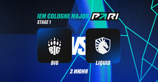 PARI: BIG — фавориты в матче с Team Liquid на IEM Cologne Major 2026