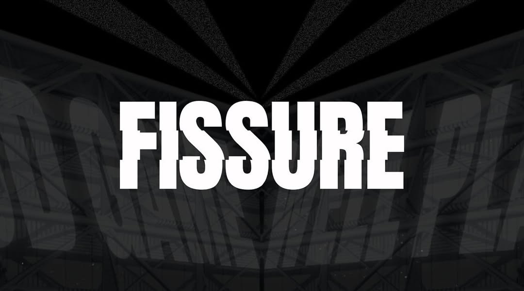 FISSURE