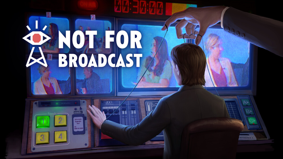 Not For Broadcast title card